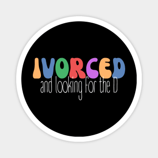 Vintage Divorce Recovery | Retro Recently Divorced Magnet